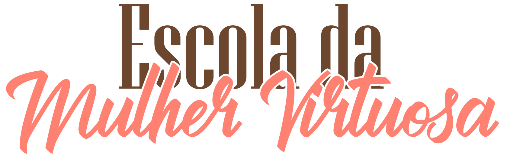 Escola da Mulher Virtuosa